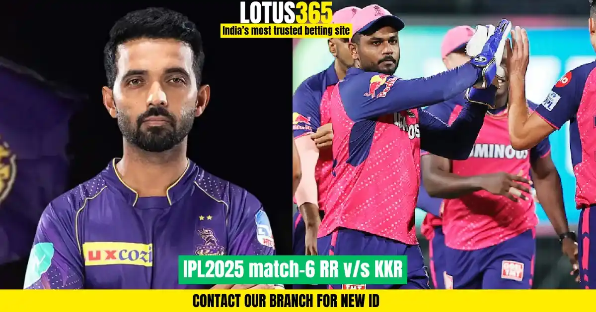 IPL 2025 Match 6: Rajasthan Royals vs Kolkata Knight Riders | Match Preview, AI Predictions, Betting Insights | Lotus365